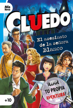 CLUEDO. EL ASESINATO DE LA SE�ORA BLANCO