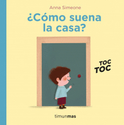 �C�MO SUENA LA CASA?