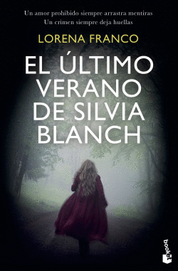 EL �LTIMO VERANO DE SILVIA BLANCH