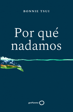 POR QU� NADAMOS