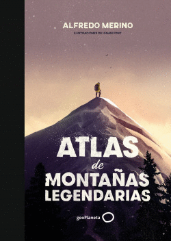 ATLAS DE MONTAAS LEGENDARIAS