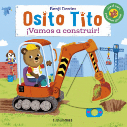 OSITO TITO. �VAMOS A CONSTRUIR!