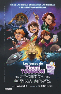 LOS CASOS DE TIMMI TOBBSON 3: EL SECRETO DEL �LTIMO PIRATA