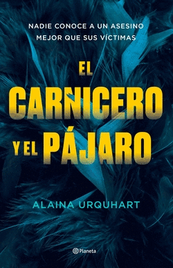 EL CARNICERO Y EL P�JARO
