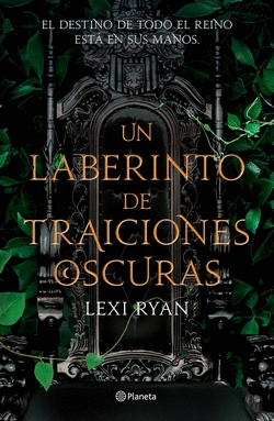 UN LABERINTO DE TRAICIONES OSCURAS