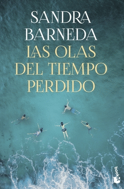 LAS OLAS DEL TIEMPO PERDIDO