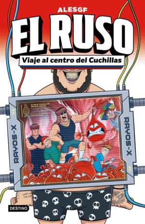 EL RUSO 3 VIAJE AL CENTRO DEL CUCHILLAS