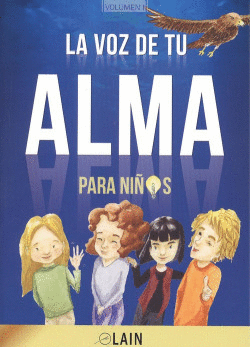LA VOZ DE TU ALMA PARA NI�OS