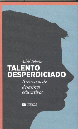 TALENTO DESPERDICIADO