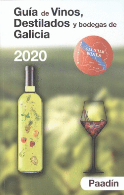 GU�A DE VINOS, DESTILADOS Y BODEGAS DE GALICIA 2021