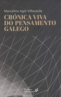 CR�NICA VIVA DO PENSAMENTO GALEGO