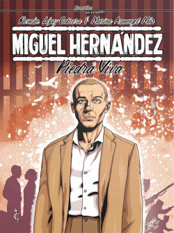 MIGUEL HERNNDEZ. PIEDRA VIVA