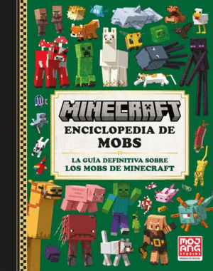 MINECRAFT OFICIAL ENCICLOPEDIA DE MOBS