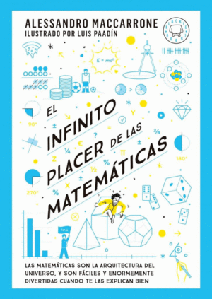 EL INFINITO PLACER DE LAS MATEM�TICAS