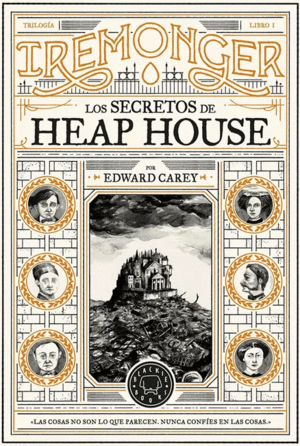 LOS SECRETOS DE HEAP HOUSE