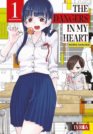 THE DANGERS IN MY HEART