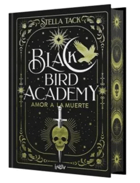 BLACK BIRD ACADEMY AMOR EN LA MUERTE