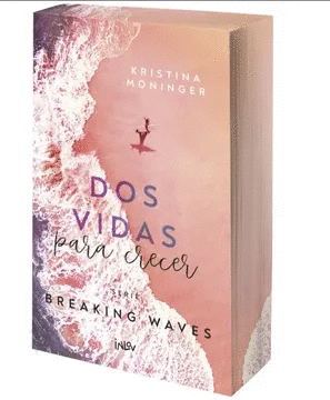 DOS VIDAS PARA CRECER (BREAKING WAVES)