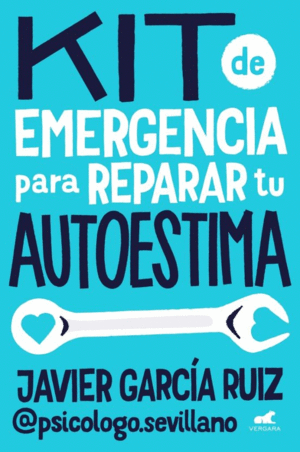 KIT DE EMERGENCIA PARA REPARAR TU AUTOESTIMA