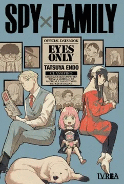 SPYXFAMILY: EYES ONLY (DATABOOK)