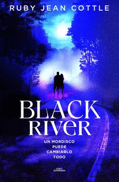 BLACK RIVER: UN MORDISCO PUEDE CAMBIARLO TODO