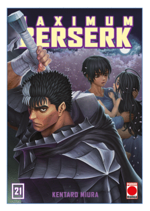 MAXIMUM BERSERK 21