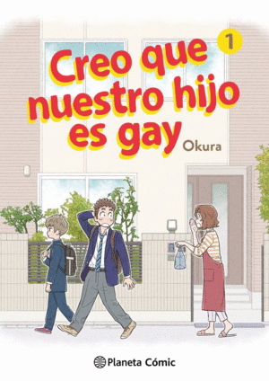 CREO QUE NUESTRO HIJO ES GAY N� 01