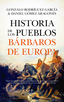 HISTORIA DE LOS PUEBLOS B�RBAROS DE EUROPA