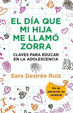 D�A QUE MI HIJA ME LLAM� ZORRA, EL (LEB)