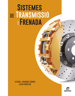 SISTEMES DE TRANSMISSI� I FRENADA