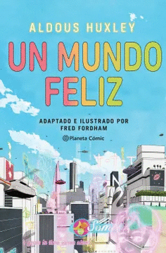 UN MUNDO FELIZ NOVELA GRAFICA