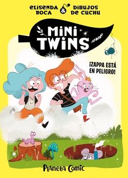MINITWINS N� 02 �ZAPPA EST� EN PELIGRO!