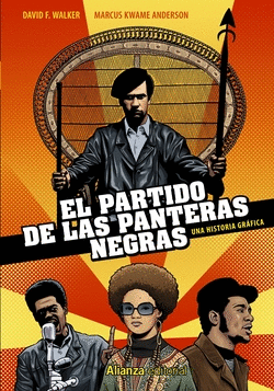 EL PARTIDO DE LAS PANTERAS NEGRAS [C�MIC]