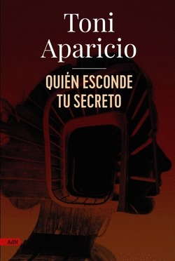 QUI�N ESCONDE TU SECRETO (ADN)