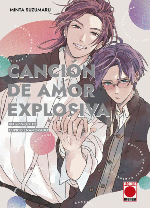 CANCION DE AMOR EXPLOSIVA UNA SECUELA DE CUPIDO ENAMORADO