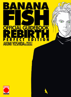 BANANA FISH REBIRTH OFFICIAL GUIDEBOOK PERFECT EDITION