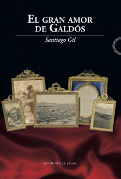 EL GRAN AMOR DE GALD�S