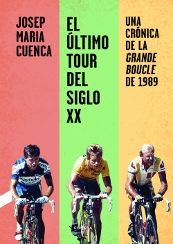 EL �LTIMO TOUR DEL SIGLO XX