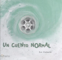 UN CUENTO NORMAL