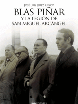 BLAS PI�AR Y LA LEGION DE SAN MIGUEL ARCANGEL