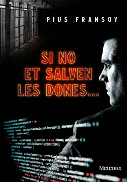 SI NO ET SALVEN LES DONES...