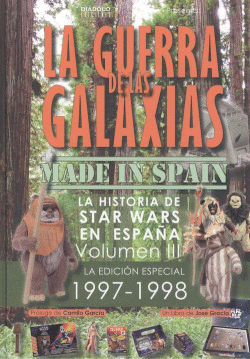 GUERRA DE LAS GALAXIAS MADE IN SPAIN