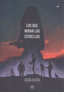 LOS QUE MIRAN LAS ESTRELLAS