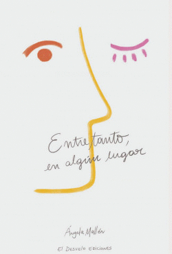 ENTRETANTO, EN ALG�N LUGAR