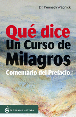 QU DICE UN CURSO DE MILAGROS