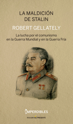 LA MALDICI�N DE STALIN (IMPERDIBLES)