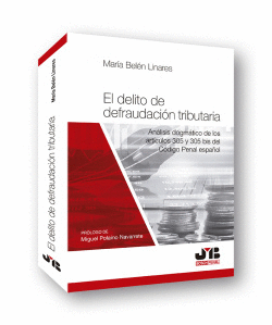 EL DELITO DE DEFRAUDACIN TRIBUTARIA