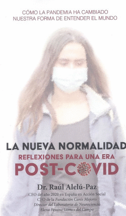 LA NUEVA NORMALIDAD.