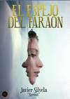 EL ESPEJO DEL FARA�N