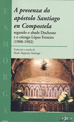 A PRESENZA DO AP�STOLO SANTIAGO EN COMPOSTELA